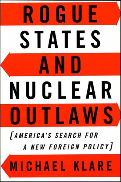 Rogue States and Nuclear Outlaws (eBook, ePUB)