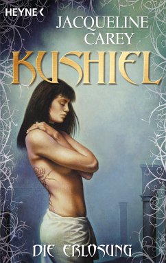 Kushiel - Die Erlösung (eBook, ePUB) - Carey, Jacqueline