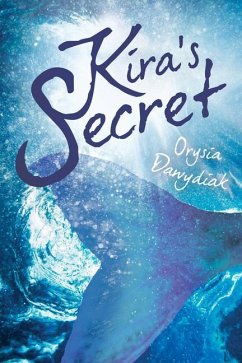 Kira's Secret - Dawydiak, Orysia
