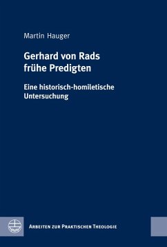 Gerhard von Rads frühe Predigten (eBook, PDF) - Hauger, Martin