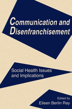 Communication and Disenfranchisement (eBook, PDF)