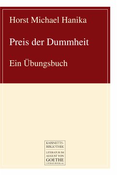 Preis der Dummheit (eBook, ePUB) - Hanika, Horst Michael