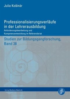 Professionalisierung in der Lehrerausbildung - Kosinár, Julia