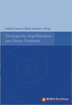 Theologisches Begriffslexikon zum Neuen Testament (eBook, PDF) - Coenen, Lothar; Haacker, Klaus