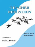 Teacher Retention (eBook, ePUB)