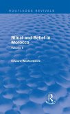 Ritual and Belief in Morocco: Vol. II (Routledge Revivals) (eBook, PDF)