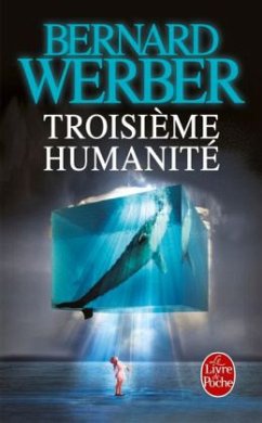 Troisieme Humanite - Werber, Bernard