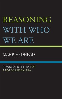 Reasoning With Who We Are - Redhead, Mark