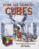 Stone Age Geometry: Cubes