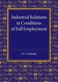 Industrial Relations in Conditions of Full Employment