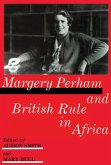 Margery Perham and British Rule in Africa (eBook, ePUB)