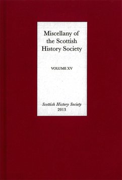 Miscellany of the Scottish History Society, Volume XV - Talbott, Siobhan; Stevenson, David; Landrum, Robert