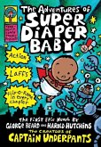 The Adventures of Super Diaper Baby: A Graphic Novel (Super Diaper Baby #1): From the Creator of Captain Underpants