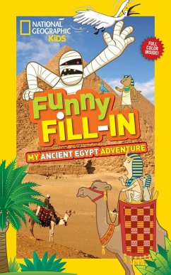 National Geographic Kids Funny Fillin: My Ancient Egypt Adventure - Krieger, Emily
