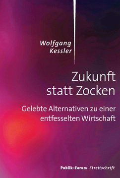 Zukunft statt Zocken (eBook, ePUB) - Kessler, Wolfgang