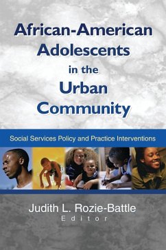 African-American Adolescents in the Urban Community (eBook, ePUB) - Rozie-Battle, Judith