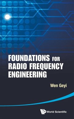 Foundations for Radio Frequency Engineering - Geyi Wen