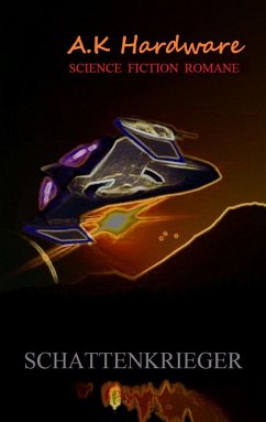 Schattenkrieger - Hardware, A.K.