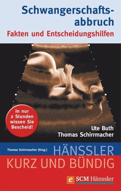 Schwangerschaftsabbruch (eBook, ePUB) - Schirrmacher, Thomas; Buth, Ute