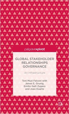Global Stakeholder Relationships Governance - Falconi, M.;Grunig, J.;Zugaro, E.