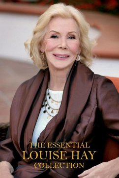 The Essential Louise Hay Collection (eBook, ePUB) - Hay, Louise