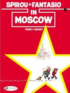 Spirou & Fantasio 6 - Spirou & Fantasio in Moscow - Franquin, Andre