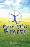 Power N 24/7 Praise