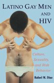 Latino Gay Men and HIV (eBook, ePUB)