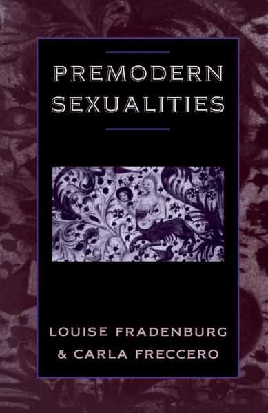 Premodern Sexualities (eBook, ePUB) Premodern Sexualities (eBook, ePUB)