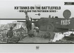 KV Tanks on the Battlefield: World War Two Photobook Series