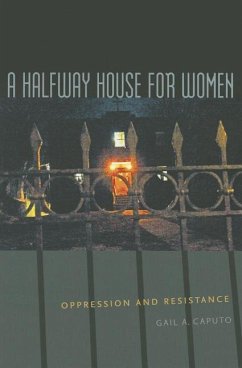 A Halfway House for Women - Caputo, Gail A