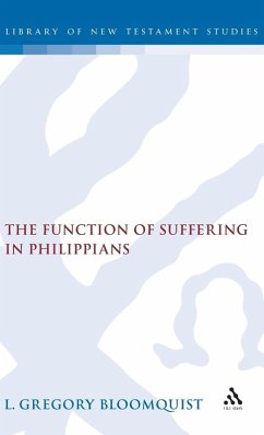 Function of Suffering in Philippians - Bloomquist, L. Gregory