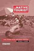 The Native Tourist (eBook, PDF) The Native Tourist (eBook, PDF)