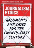 Journalism Ethics (eBook, ePUB)