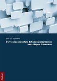 Der transzendentale Erkenntnisrealismus von Jürgen Habermas (eBook, PDF)