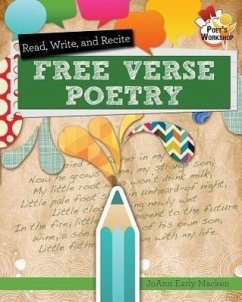 Read, Recite, and Write Free Verse Poems - Macken, Joann Early