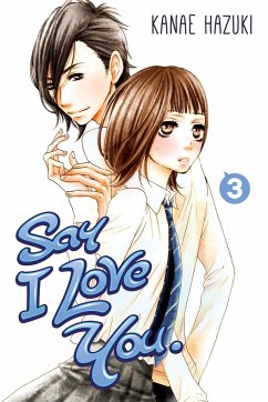 Say I Love You, Volume 3 - Hazuki, Kanae