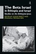 The Beta Israel in Ethiopia and Israel... - Bild 1