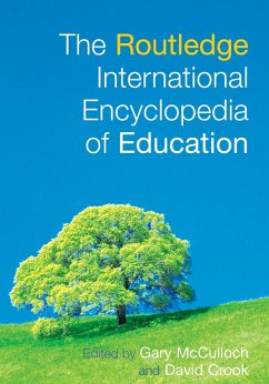 The Routledge International Encyclopedia of Education (eBook, ePUB)