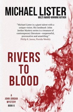 Rivers to Blood - Lister, Michael