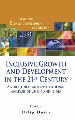 INCLUSIVE GROWTH AND DEVELOPMENT IN THE 21ST CENTURY