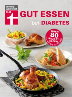 Gut essen bei Diabetes - Büscher, Astrid;Jahn, Ellen