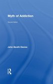 Myth of Addiction (eBook, ePUB)