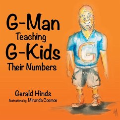 G-Man Teaching G-Kids Their Numbers - Hinds, Gerald