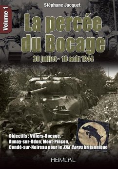 La Percée Du Bocage - Jacquet, Stéphane