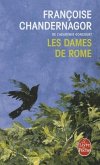 Les Dames de Rome (La Reine Oubliee, Tome 2)