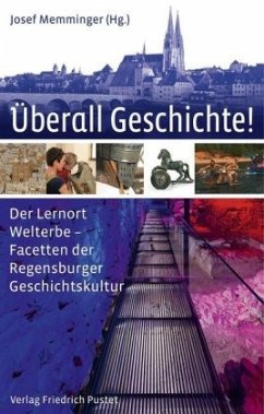 Überall Geschichte!