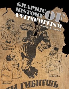 Graphic History of Antisemitism - Forman, Jerome J.