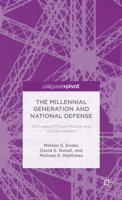 The Millennial Generation and National Defense - Ender, Morten G.;Rohall, David E.;Matthews, Michael D.