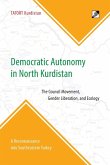 Democratic Autonomy in North Kurdistan